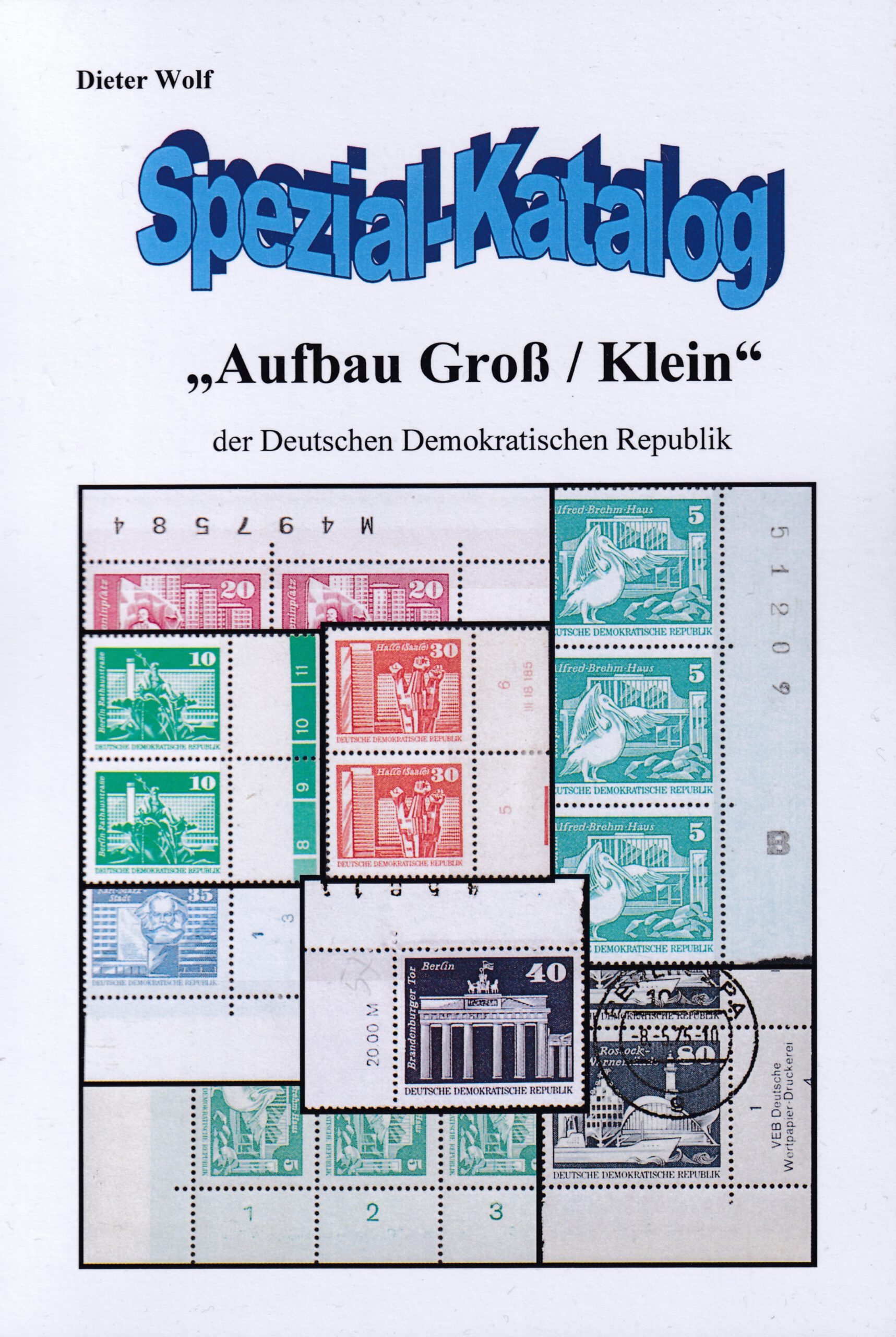 DDR Philatelie Literatur Dauerserie Aufbau Katalog