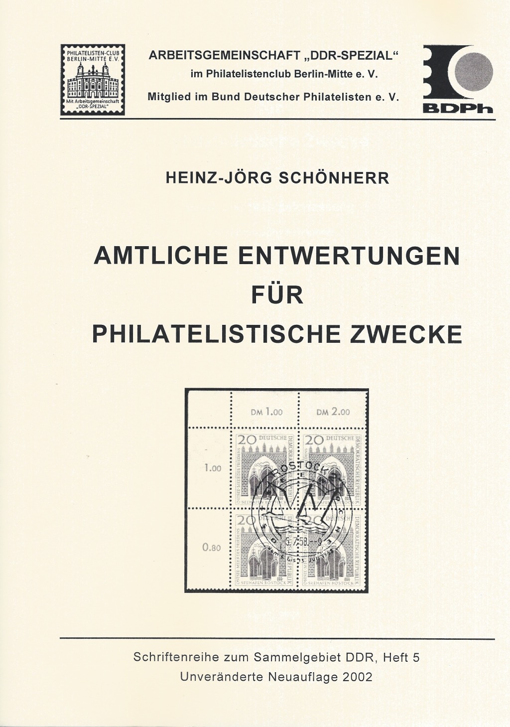 DDR Philatelie Literatur philatelistische Entwertung Stempel