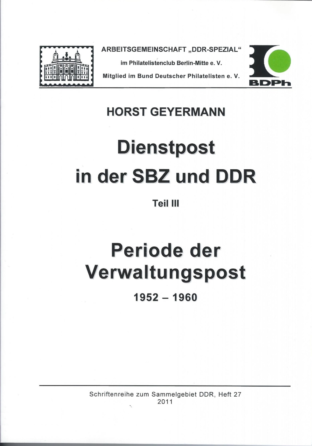 SBZ DDR Philatelie Literatur Dienstpost