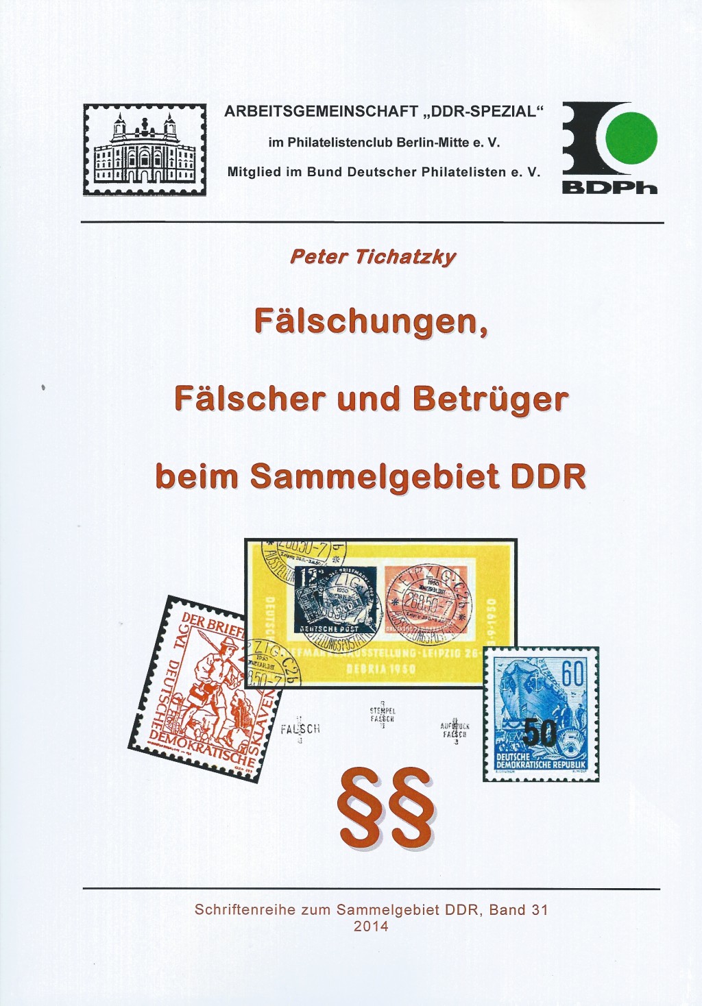 DDR Philatelie Literatur Fälschungen Fälscher